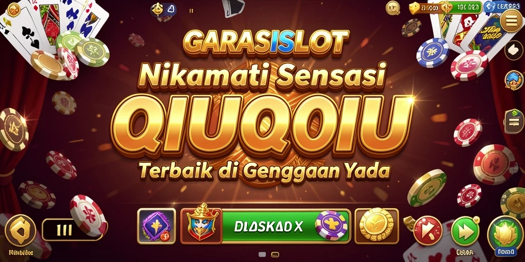 Screenshot GARASISLOT menampilkan momen intens dalam permainan QiuQiu.